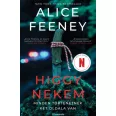 Higgy nekem - Minden történetnek két oldala van