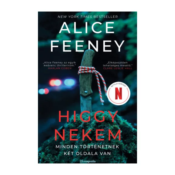Higgy nekem - Minden történetnek két oldala van