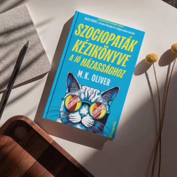Szociopaták kézikönyve a jó házassághoz