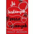   Jó kislányok, rossz viszonyok - Jó kislányok kézikönyve gyilkossághoz 2.