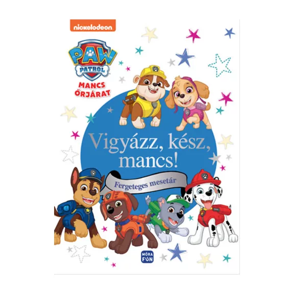 Mancs őrjárat - Vigyázz, kész mancs - Fergeteges mesetár