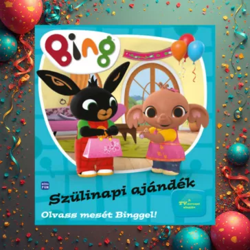 Bing - Szülinapi ajándék - Olvass mesét Binggel!