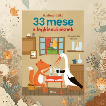 33 mese a legkisebbeknek