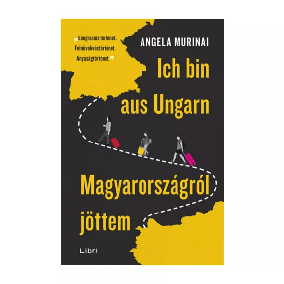 Ich bin aus Ungarn - Magyarországról jöttem