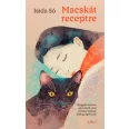   Macskát receptre - Elragadó történet egy helyről, ahol minden bánatos lélek gyógyírra lel