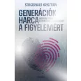   Generációk harca a figyelemért - Hogyan tanuljunk egymástól, egymásért? - Ünnepi, limitált kiadás