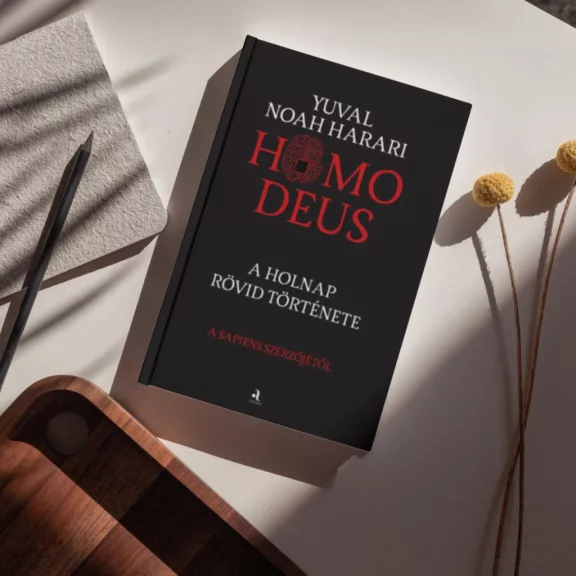 Homo deus - puha kötés - A holnap rövid története