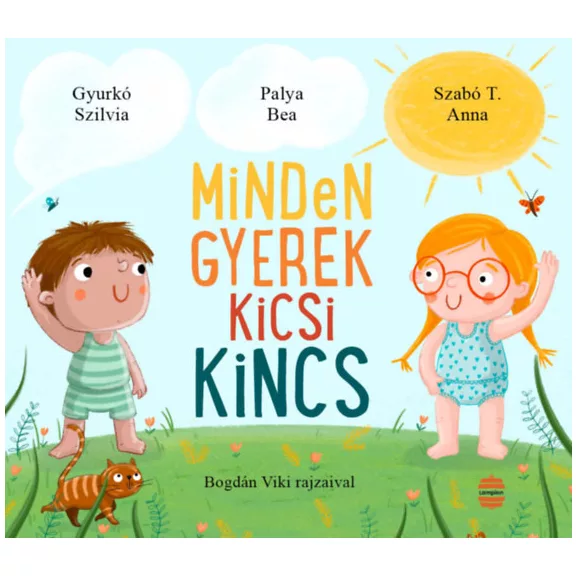 Minden gyerek kicsi kincs