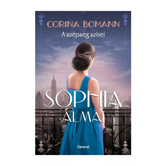 Sophia álmai - A szépség színei 2.