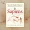Sapiens - Rajzolt történelem 1. - puha táblás - Az emberiség születése