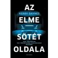   Az elme sötét oldala - Igaz történetek egy törvényszéki pszichológus életéből