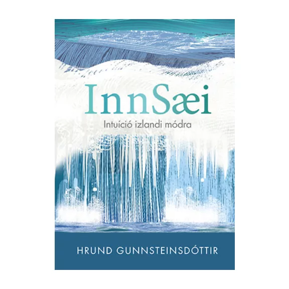 Innsaei - Intuíció izlandi módra