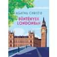   Bűntények Londonban - Tizenkét rejtély Anglia szívéből