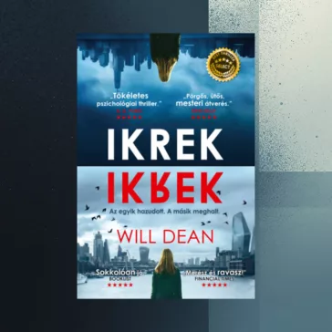 Ikrek - Az egyik hazudott, a másik meghalt