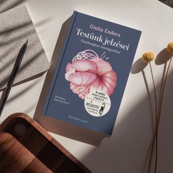 Testünk jelzései - Összhangban önmagunkkal
