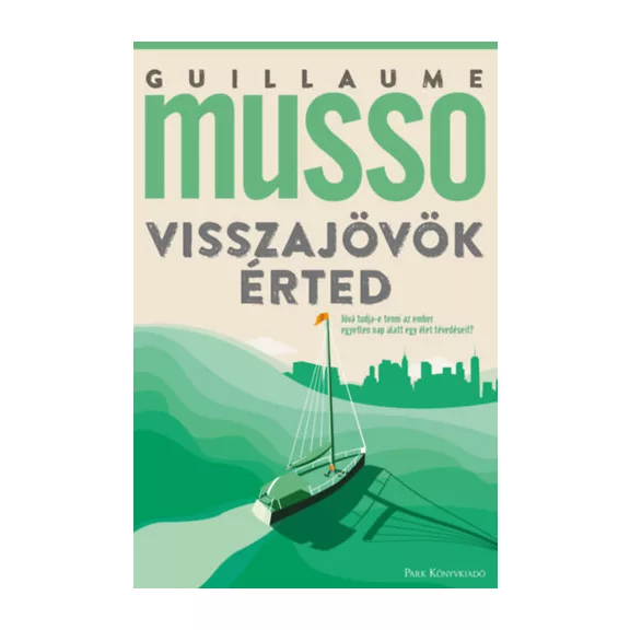 Visszajövök érted