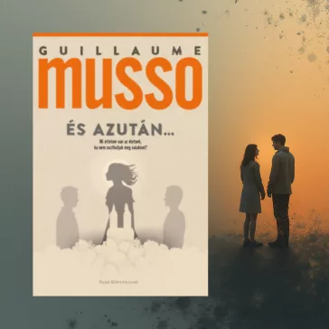 És azután…