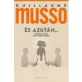 És azután…
