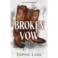   Alvilági románc 5. - Broken Vow - Raylan & Riona - (Különleges kiadás)