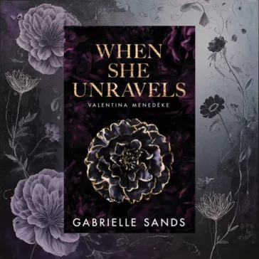   When She Unravels - Valentina menedéke - (Különleges kiadás)