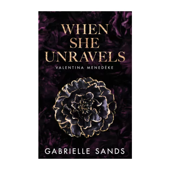 When She Unravels - Valentina menedéke - (Különleges kiadás)