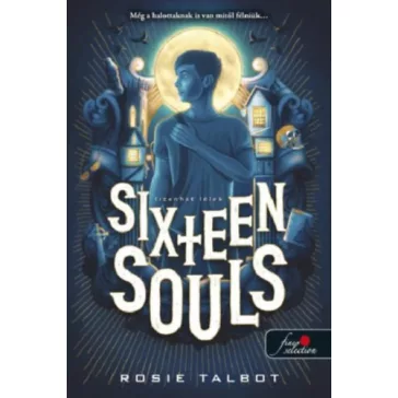 Sixteen Souls - Tizenhat lélek - Tizenhat lélek 1.