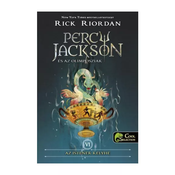 Percy Jackson és az olimposziak 6. - Az istenek kelyhe - kemény kötés
