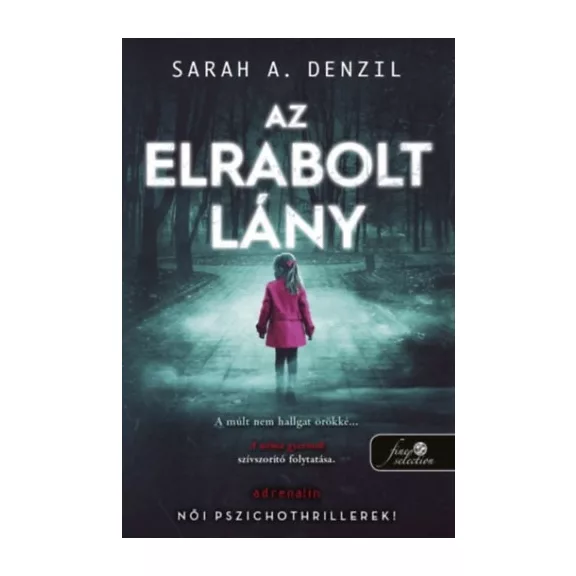 Az elrabolt lány - A néma gyermek 2.