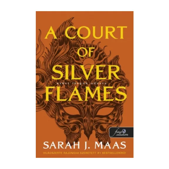 A Court of Silver Flames - Ezüst lángok udvara - Tüskék és rózsák udvara 5.