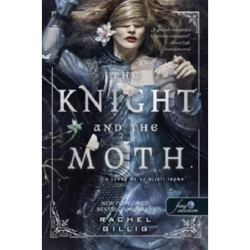   The Knight and the Moth - A lovag és az éjjeli lepke - Stonewater Kingdom 1.