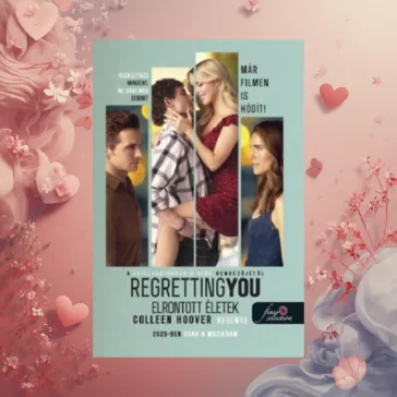 Regretting You - Elrontott életek