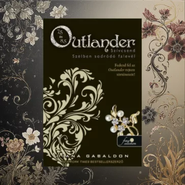   Szívcsend, Szélben sodródó falevél - Puhatábla - Outlander