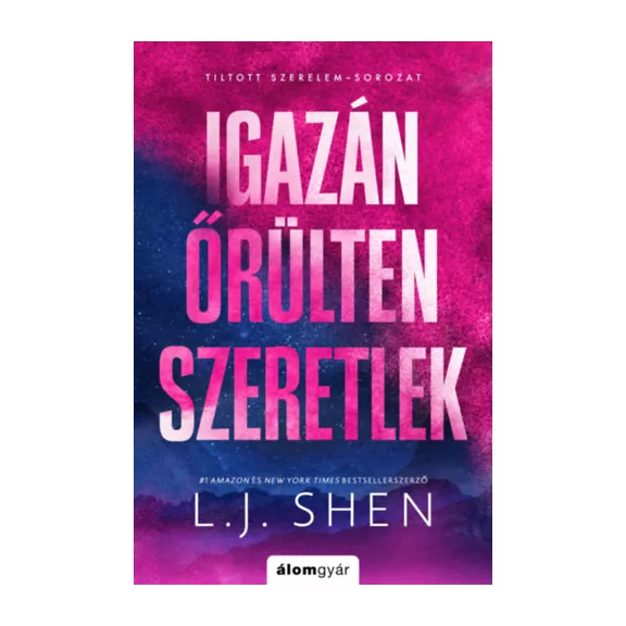 Igazán őrülten szeretlek - (Különleges kiadás)