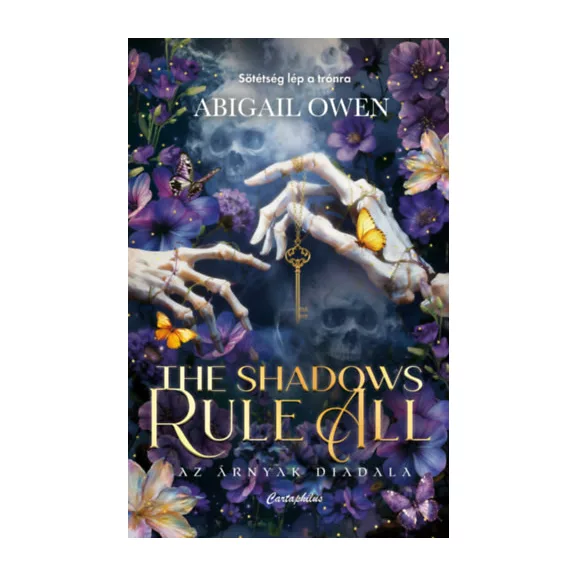 The Shadows Rule All - Az árnyak diadala - (Különleges kiadás)