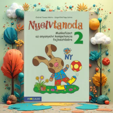   Nyelvtanoda 2. - Munkafüzet az anyanyelvi kompetencia fejlesztésére - MS-1536U