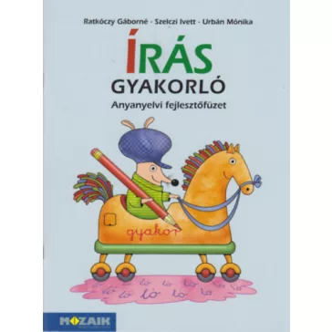 Írás gyakorló - Anyanyelvi fejlesztőfüzet - MS-1661V