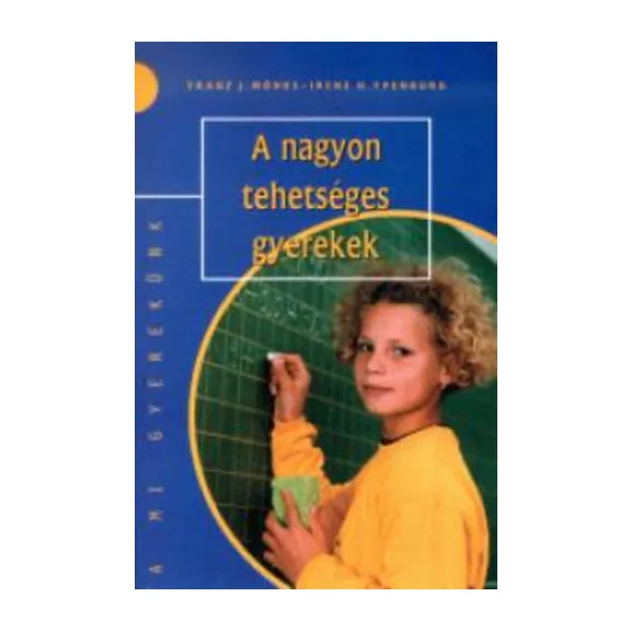 A nagyon tehetséges gyerekek