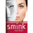 Smink nélkül