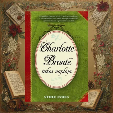 Charlotte Brontë titkos naplója