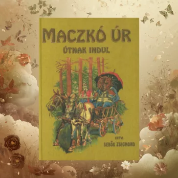Maczkó úr útnak indul