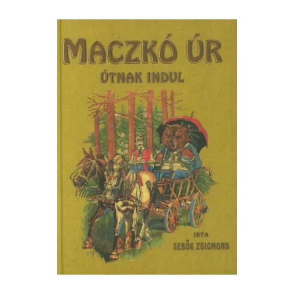 Maczkó úr útnak indul