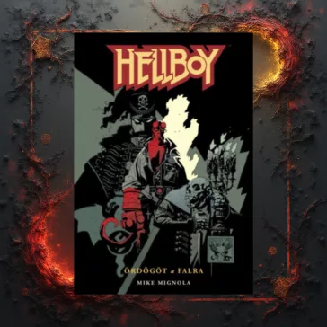 Hellboy 2. - Ördögöt a falra
